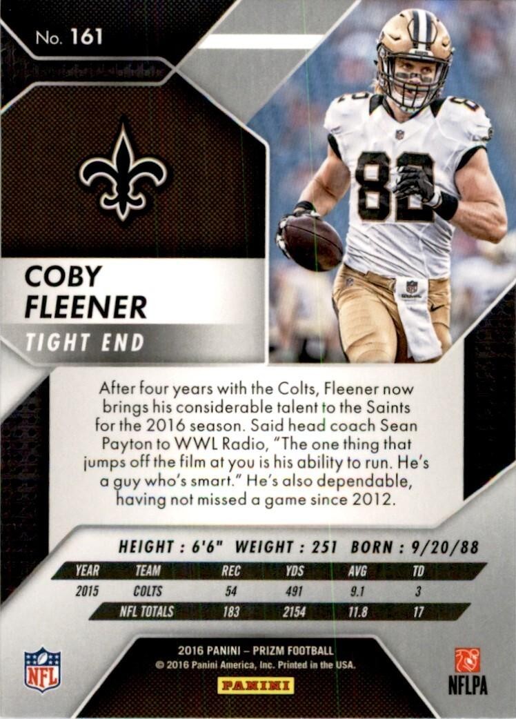 2016 Panini Prizm Coby Fleener (100) Football Cards #161