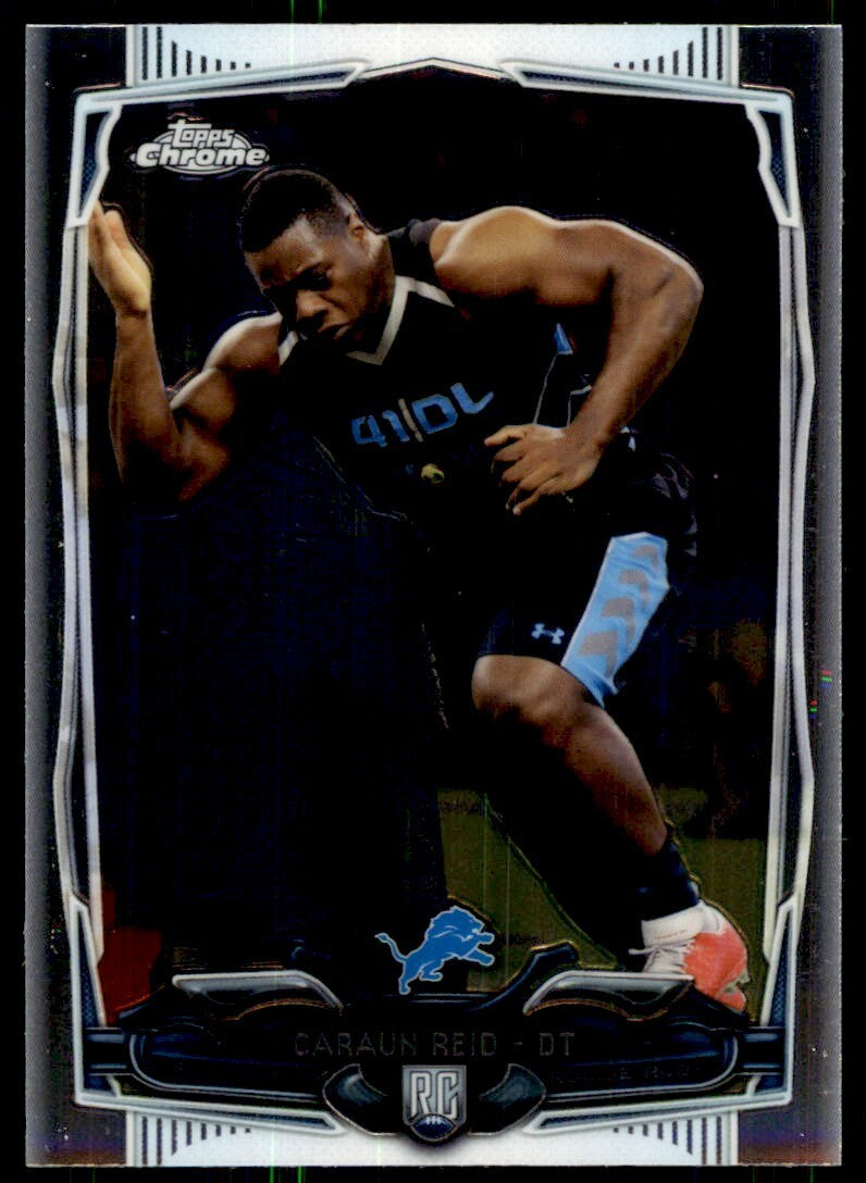 2014 Topps Chrome Caraun Reid B Football Cards #215