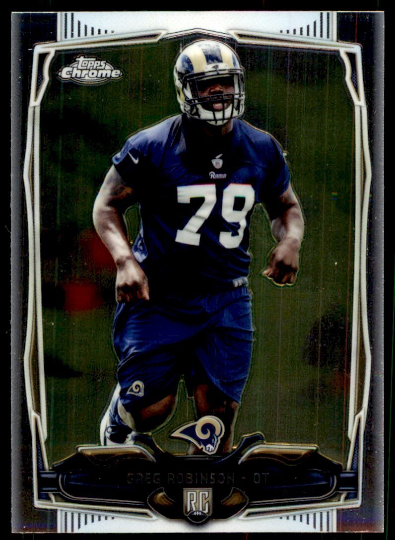 2014 Topps Chrome. Greg Robinson Football Cards #135