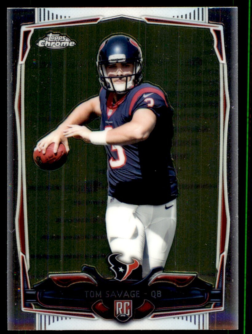 2014 Topps Chrome. Tom Savage Football Cards #139