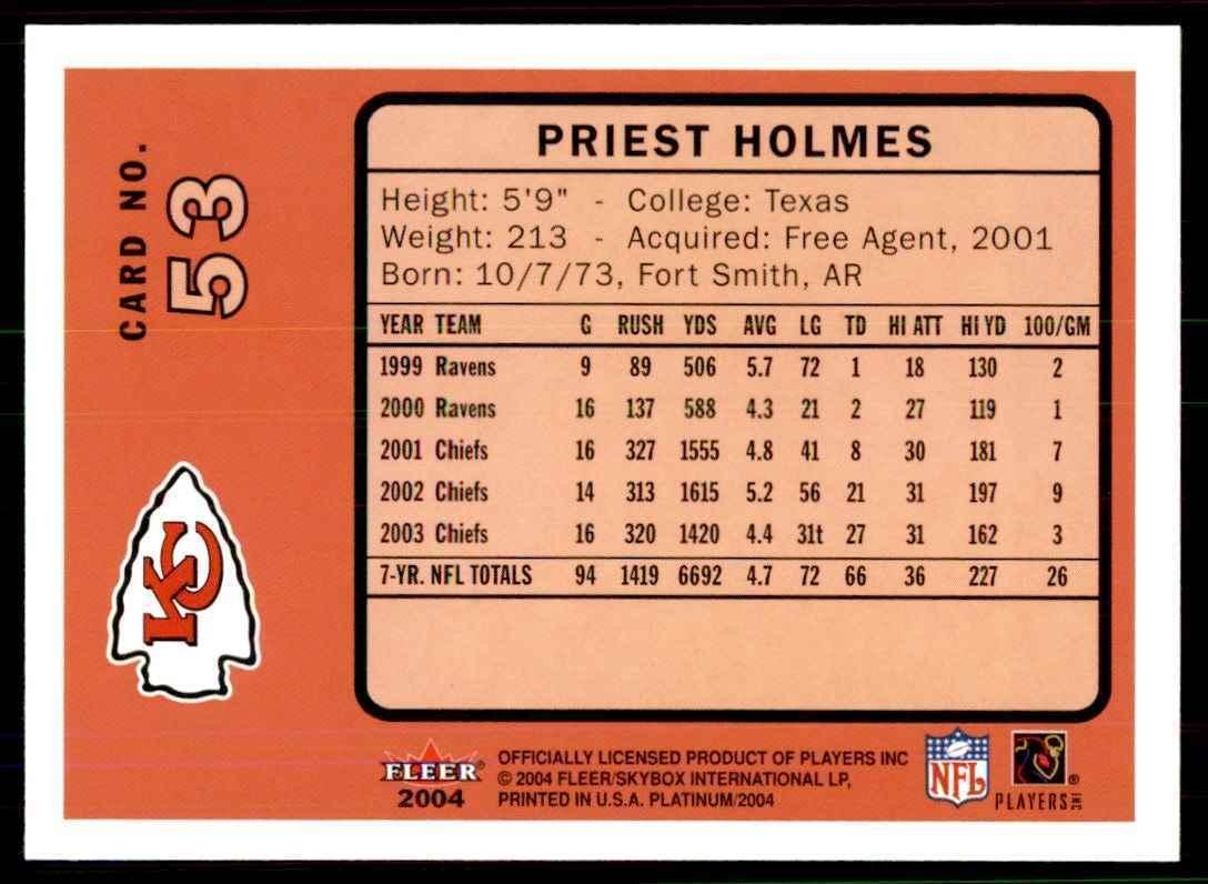 2004 Fleer Platinum Priest Holmes Football Cards #53