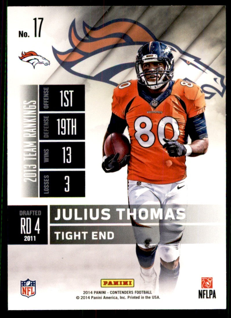 2014 Panini Contenders Julius Thomas A Football Cards #17