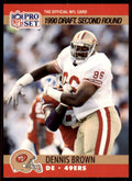 1990 Pro Set Dennis Brown Football Cards #716