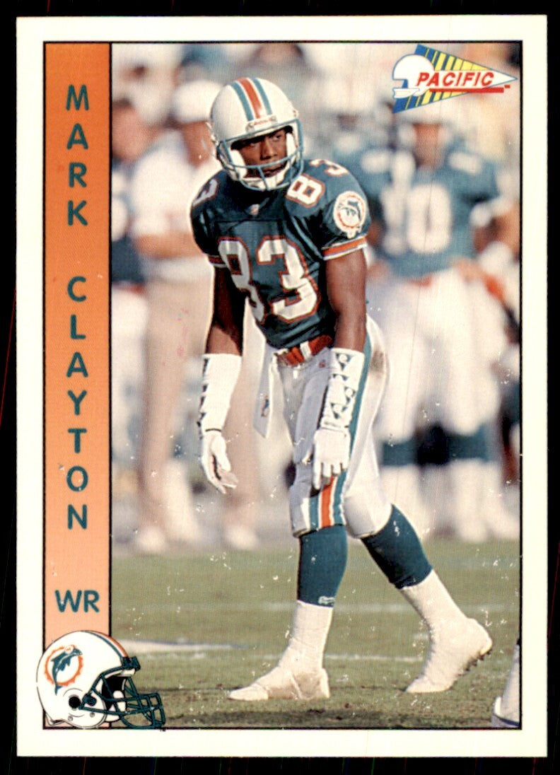1992 Pacific Mark Clayton Football Cards #166