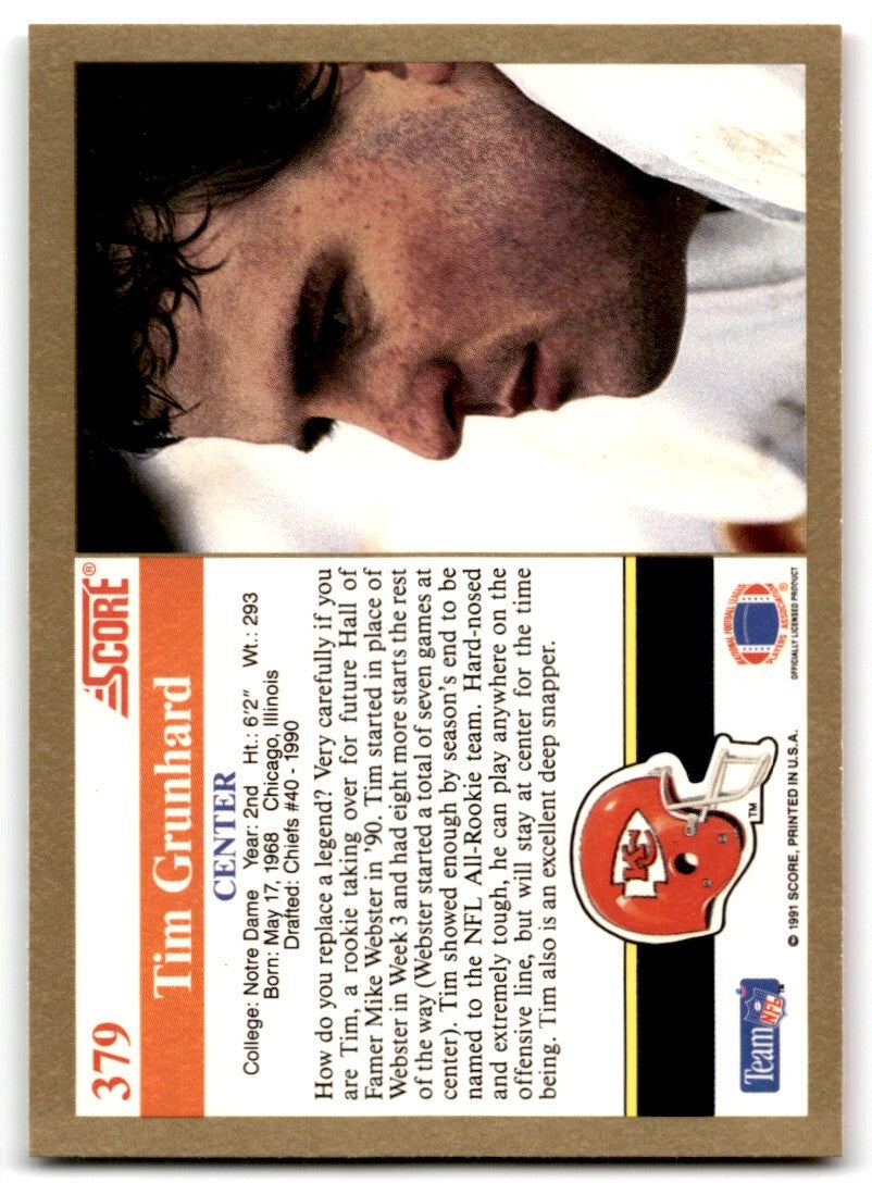 1991 Score Tim Grunhard Kansas City Chiefs #379