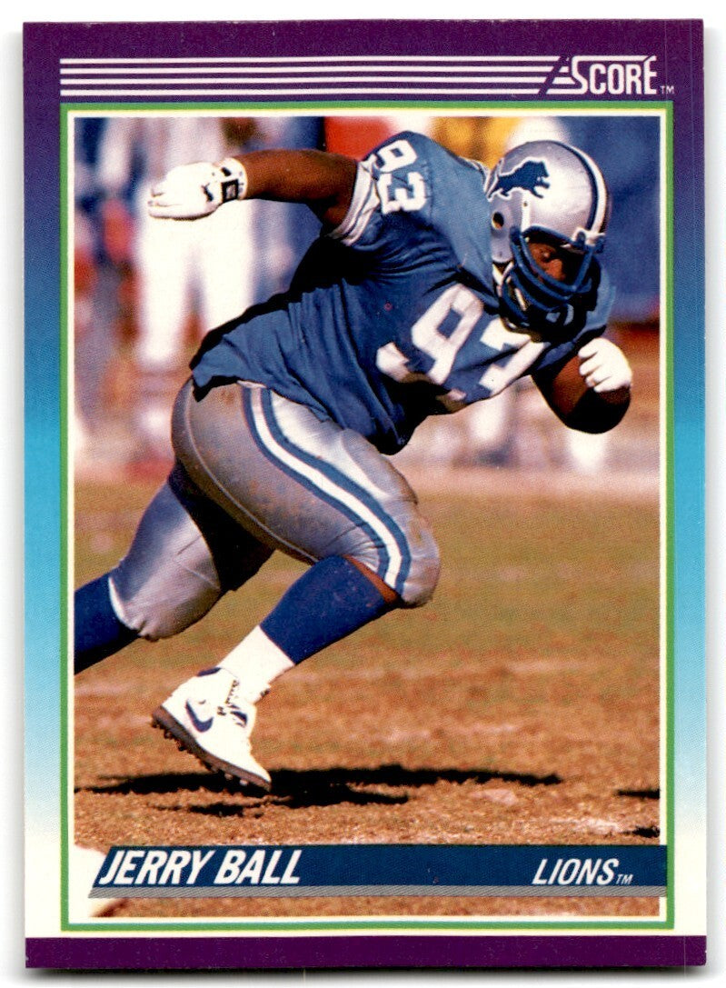 1990 Score Jerry Ball Detroit Lions #204
