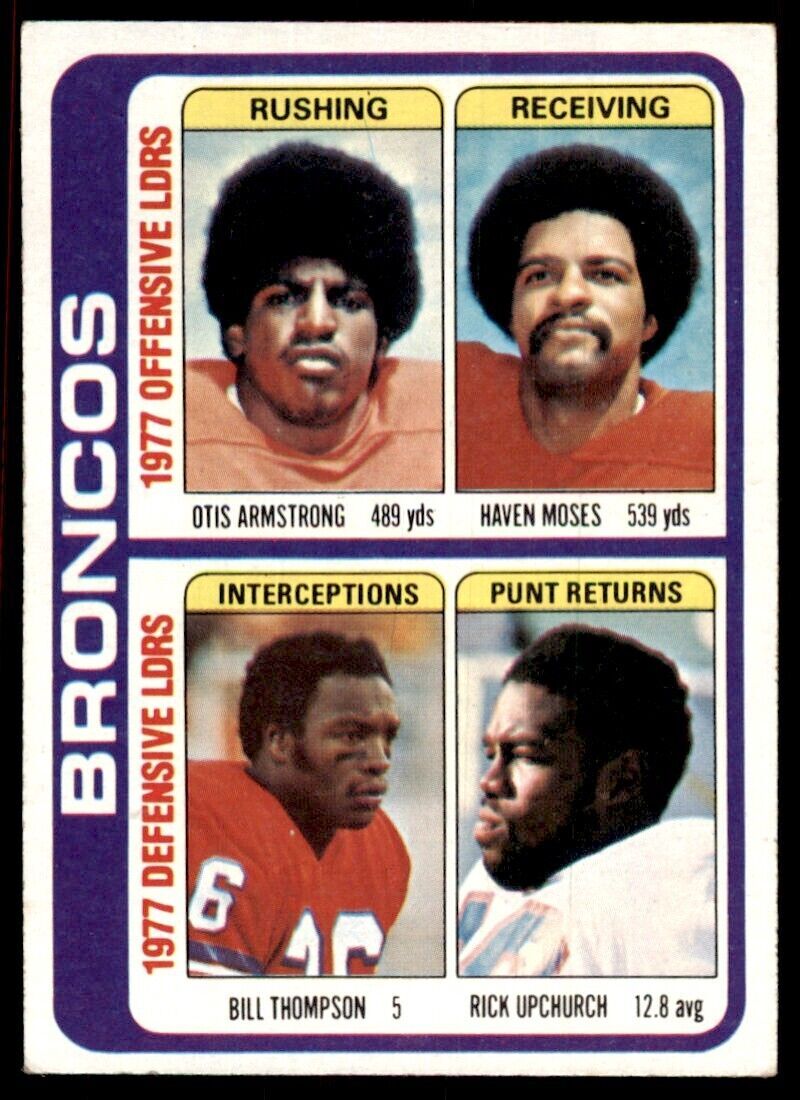 1978 Topps- Otis Armstrong/Haven Moses/Bill Thompson/Rick Upchurch Football