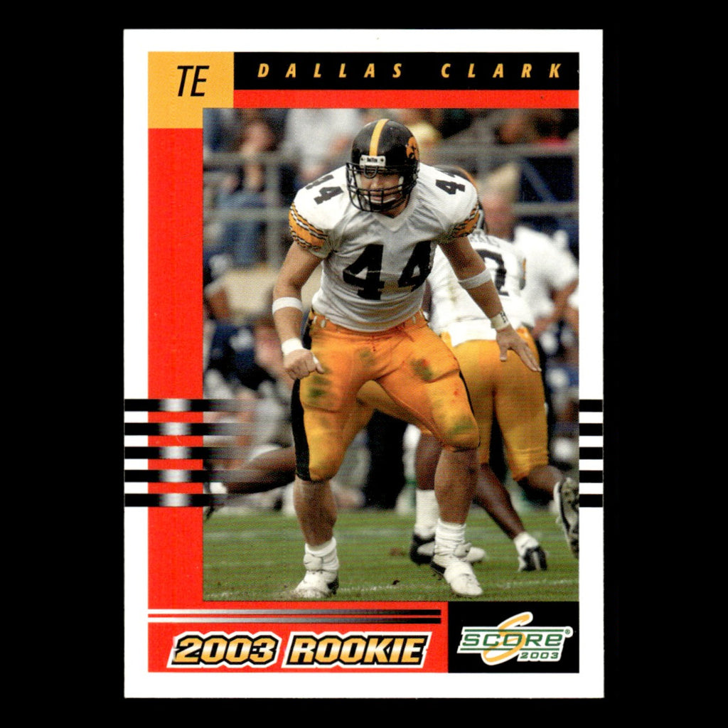 Dallas Clark Rookie #310 2003 Score Indianapolis Colts Football Card NFL NM