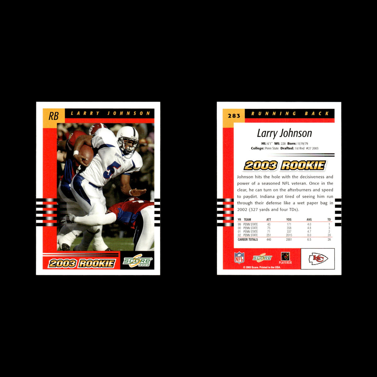 Larry Johnson Rookie #283 2003 Score Kansas City Chiefs Football Card NFL NM