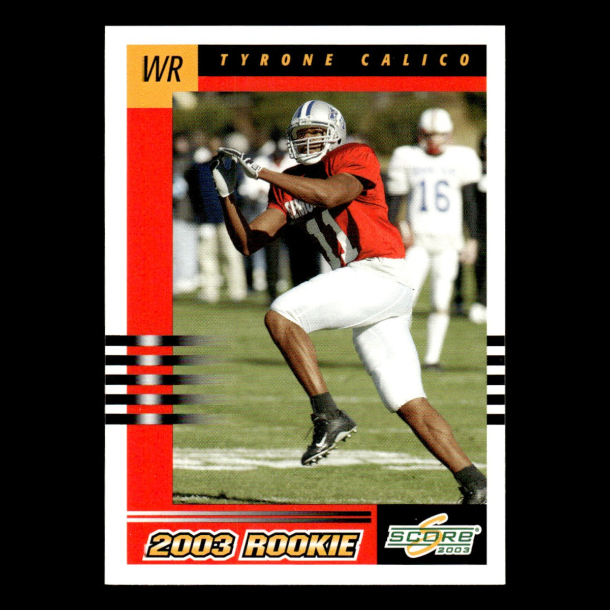 Tyrone Calico Rookie #301 2003 Score Tennessee Titans Football Card NFL NM