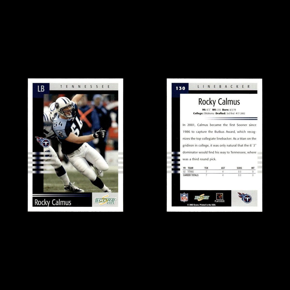 Rocky Calmus #130 2003 Score Tennessee Titans Football Card NFL NM