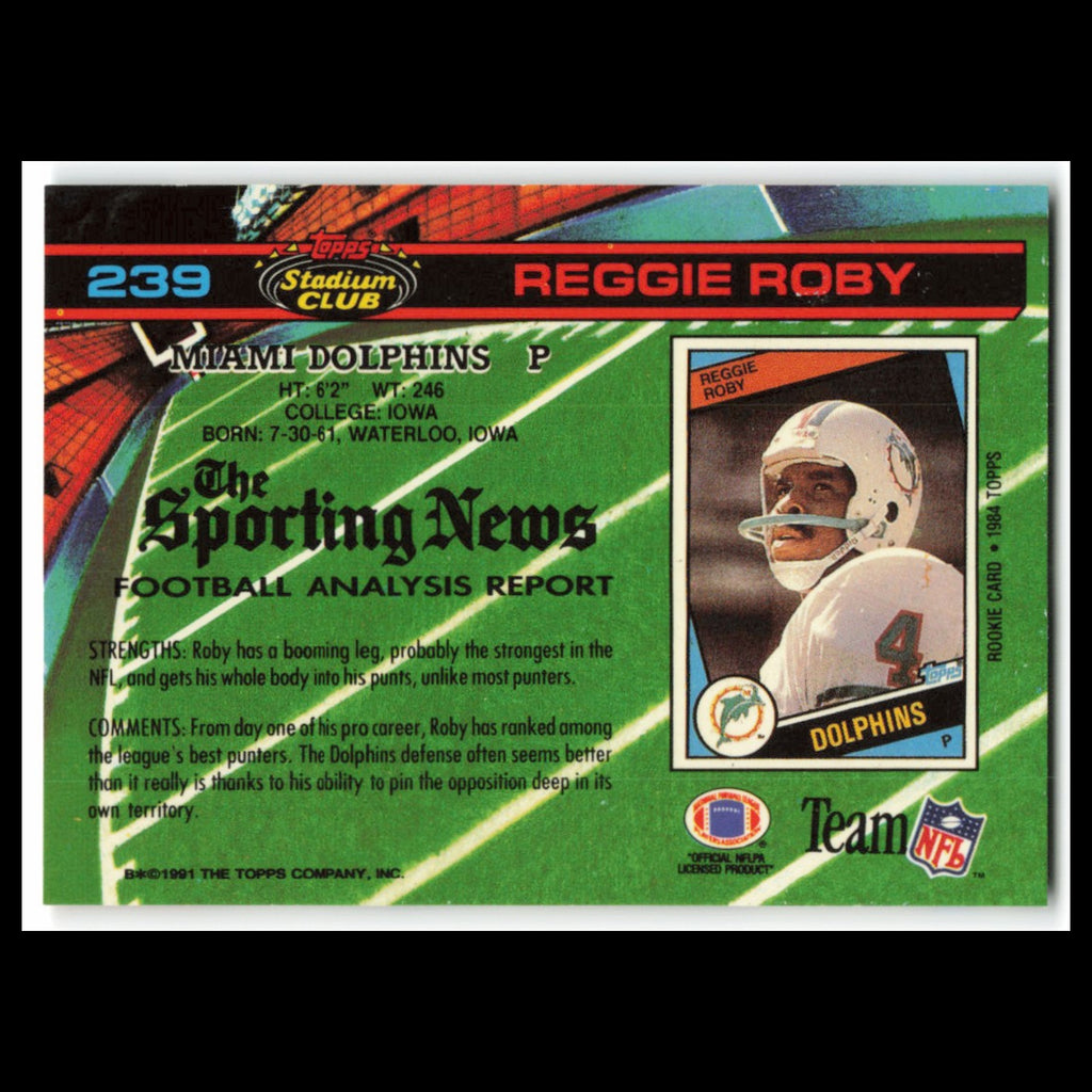 Reggie Roby #239 1991 Topps Stadium Club Miami Dolphins Football Card NFL NM