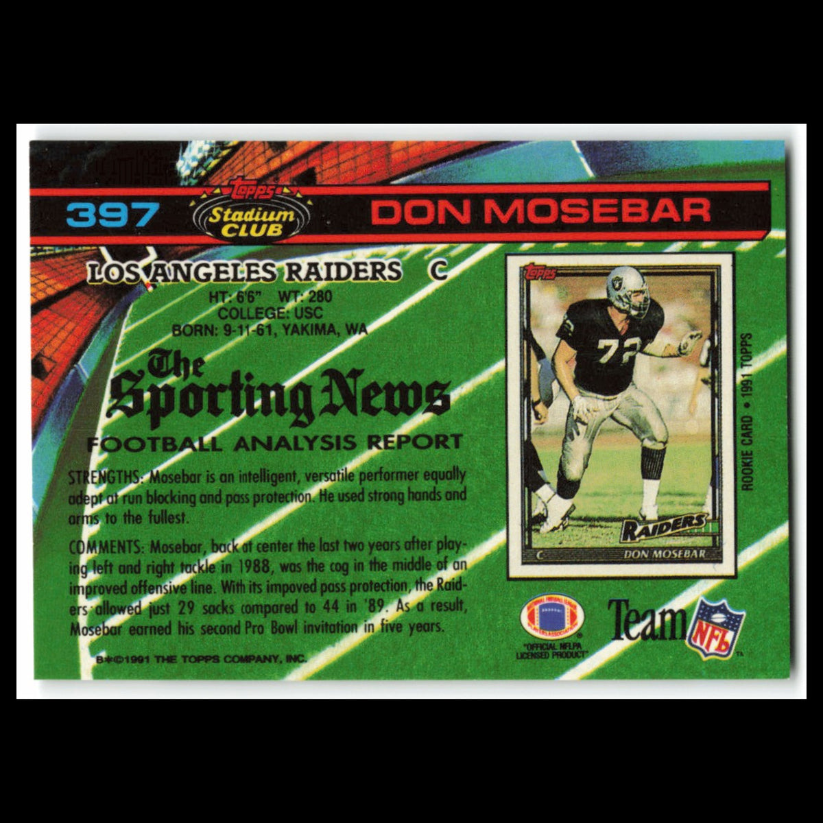 Don Mosebar #397 1991 Topps Stadium Club Los Angeles Raiders Football Card NFL