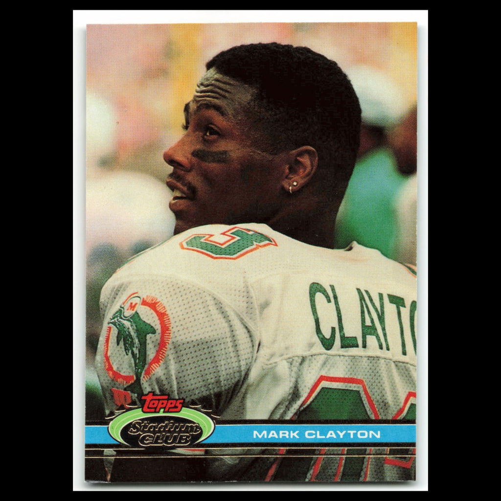Mark Clayton #385 1991 Topps Stadium Club Miami Dolphins Football Card NFL NM