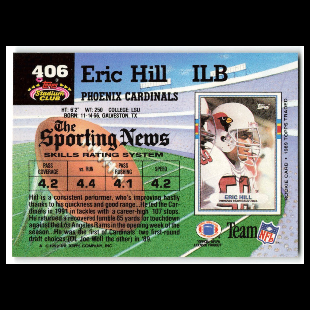 Eric Hill #406 1992 Topps Stadium Club Phoenix Cardinals Football Card NFL NM