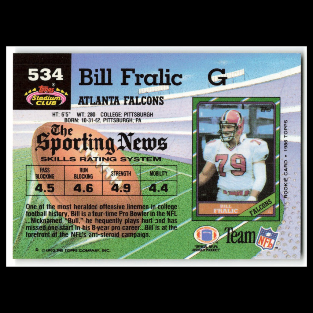 Bill Fralic #534 1992 Topps Stadium Club Atlanta Falcons Football Card NFL NM