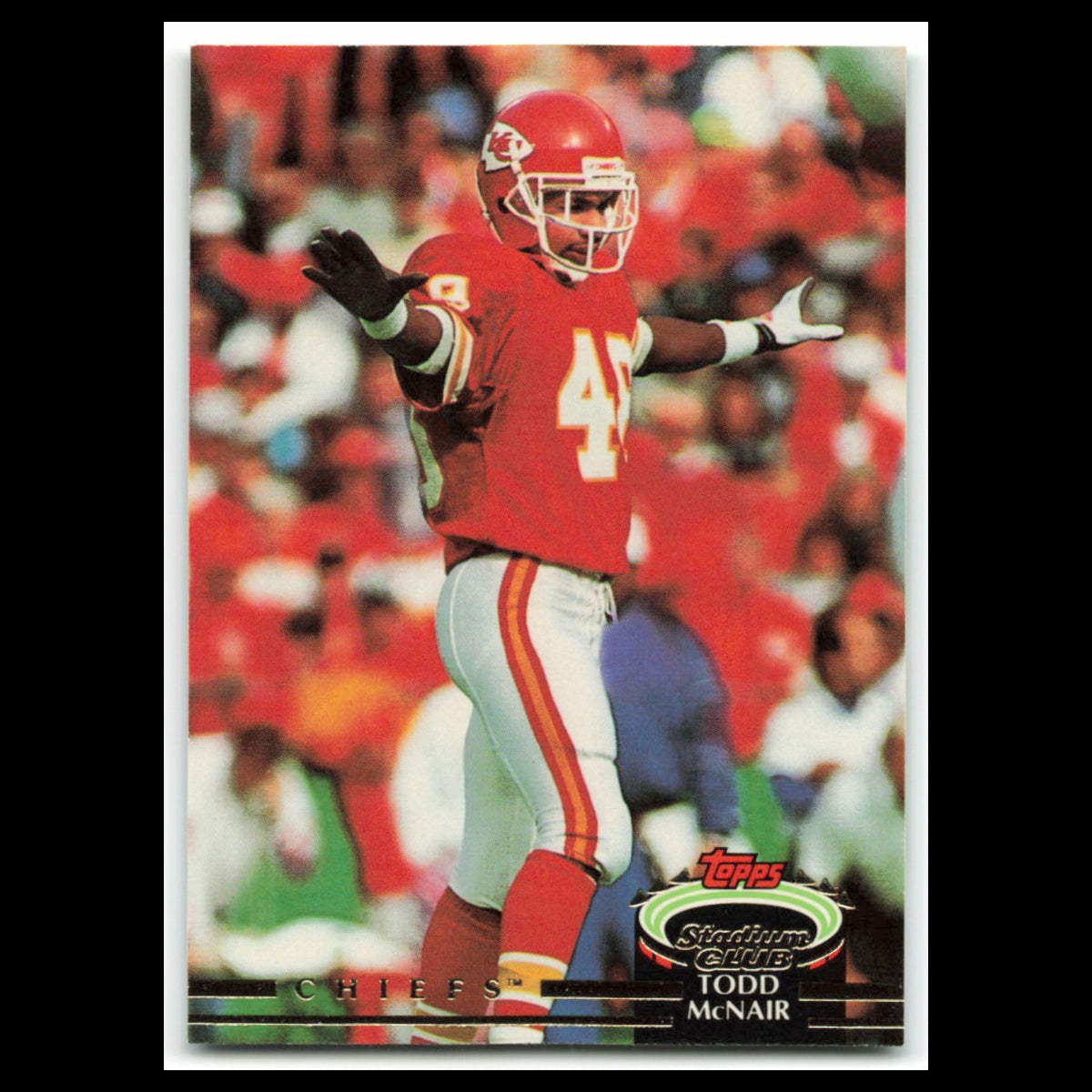 Todd McNair #572 1992 Topps Stadium Club Kansas City Chiefs Football Card NFL NM