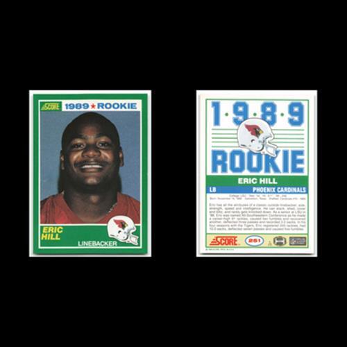 Eric Hill Rookie #251 1989 Score Phoenix Cardinals Football Card NFL NM