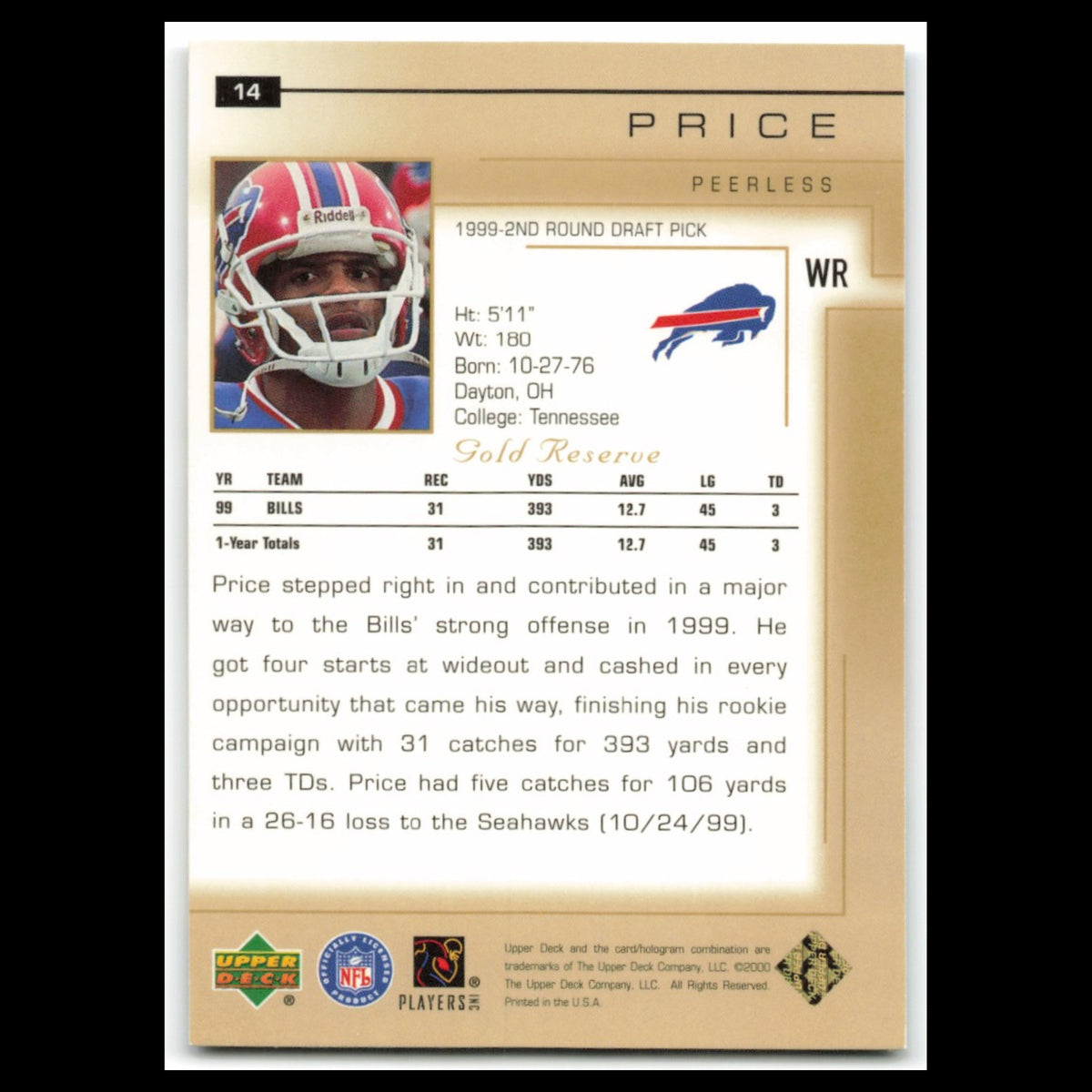 Peerless Price #14 2000 Upper Deck Gold Reserve Buffalo Bills Football Card NFL