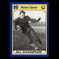 Bill Shakespeare #149 1990 Collegiate Collection Notre Dame Football Card NFL NM