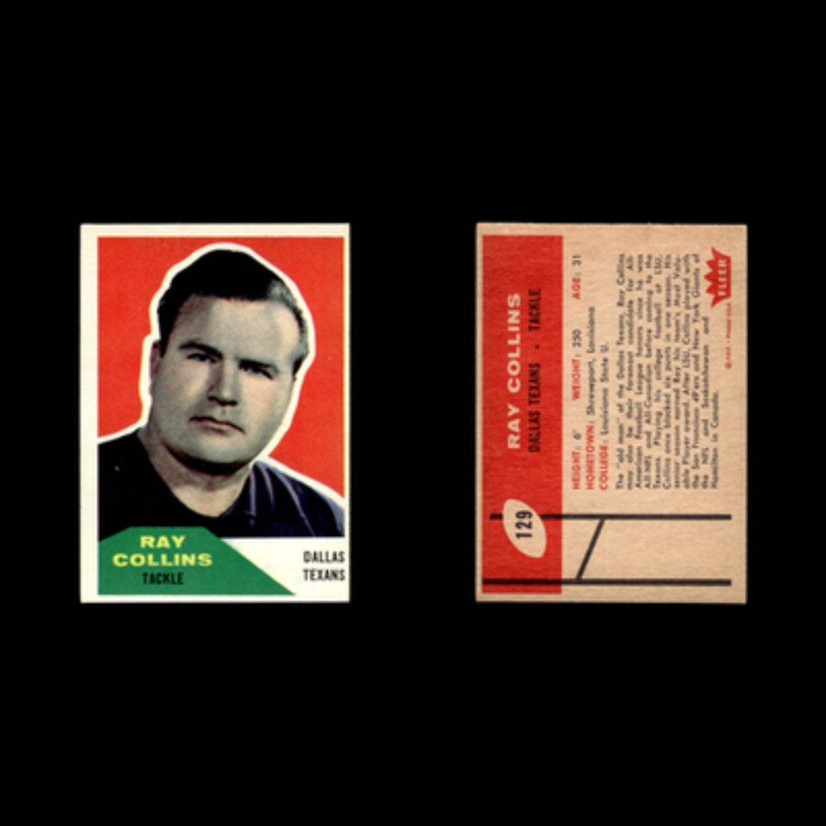 Ray Collins #129 1960 Fleer Dallas Texans Football Card NFL NM