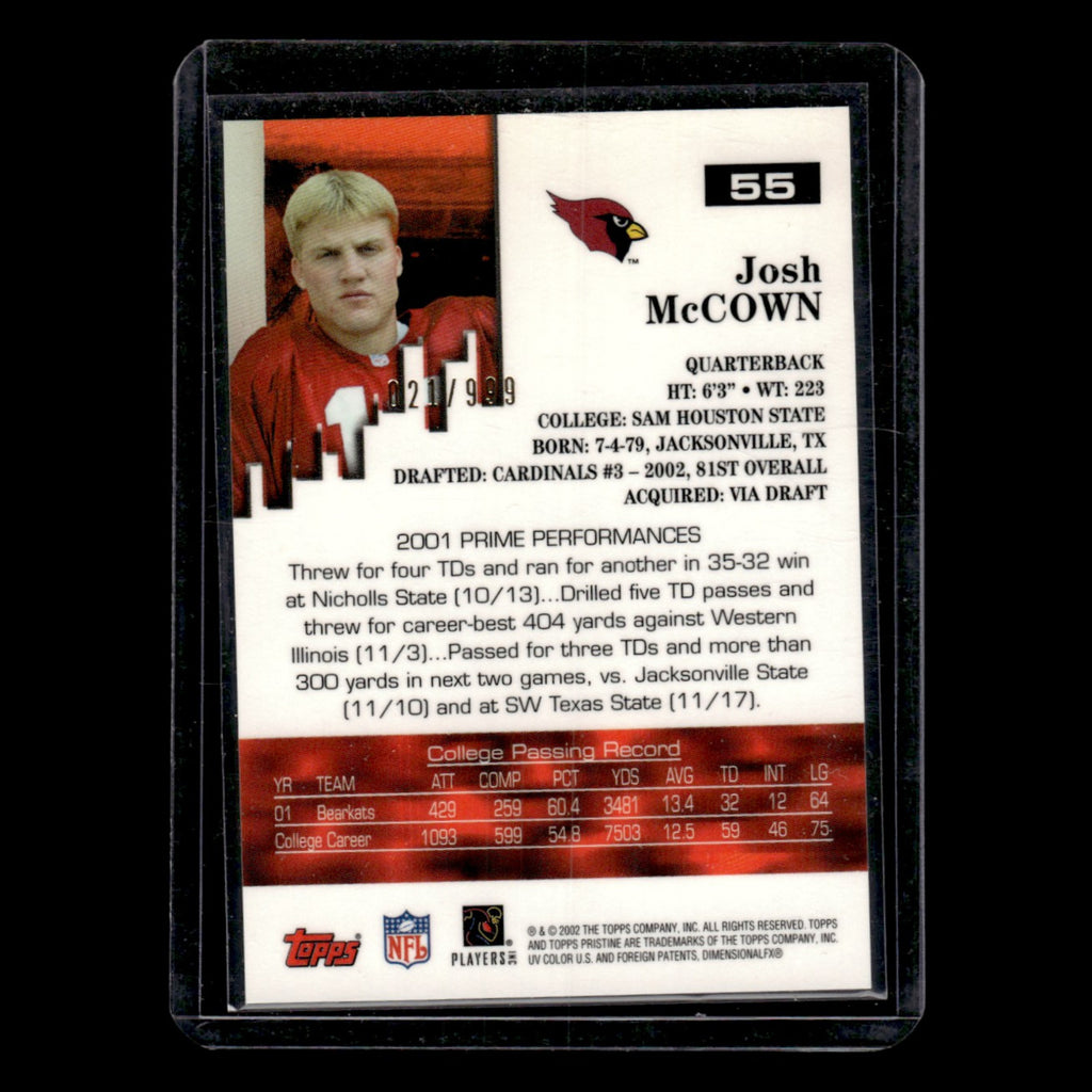 Josh McCown /999 #55 2002 Topps Pristine Arizona Cardinals Football Card NFL NM