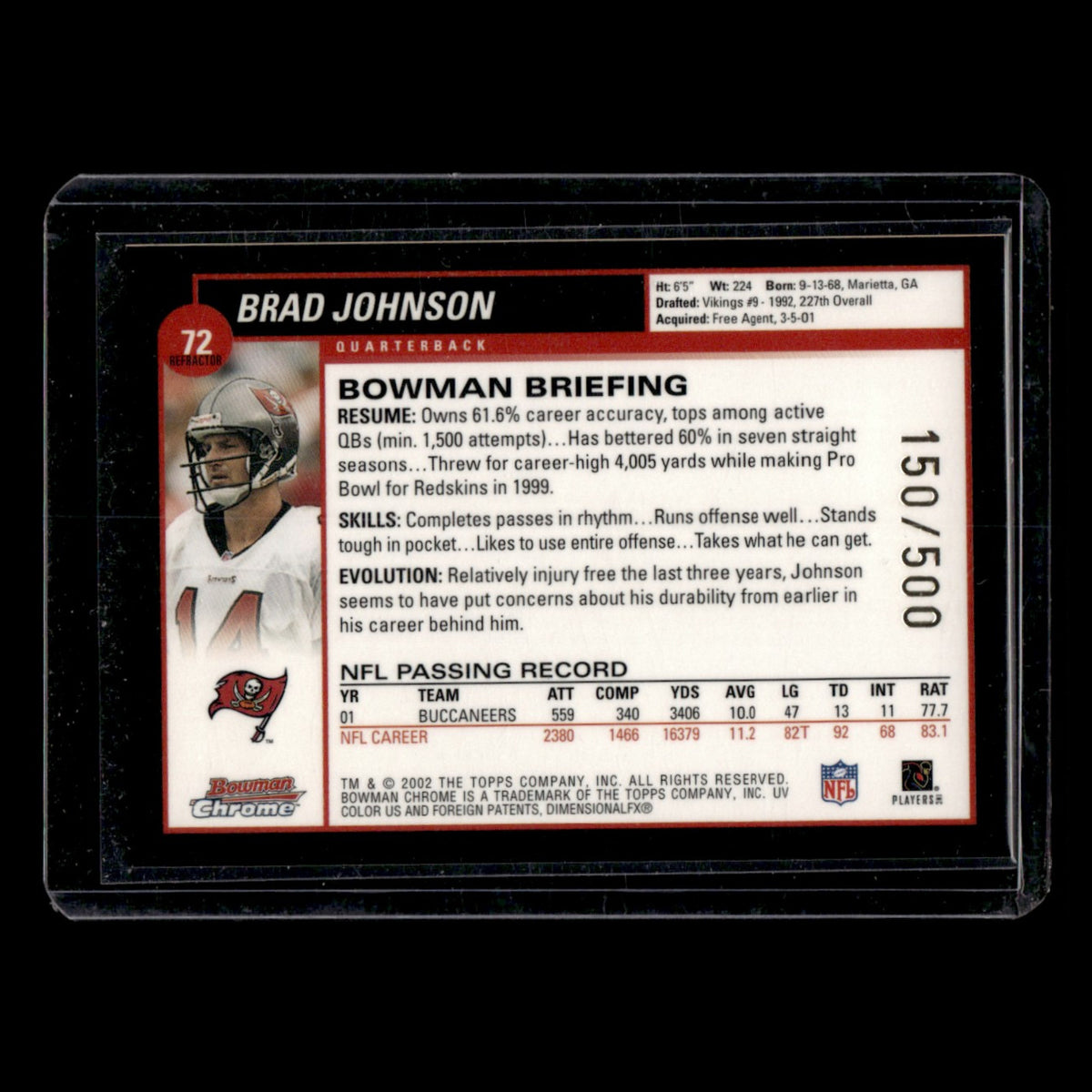 Brad Johnson /500 #72 2002 Bowman Chrome Refractors Tampa Bay Buccaneers Card NM