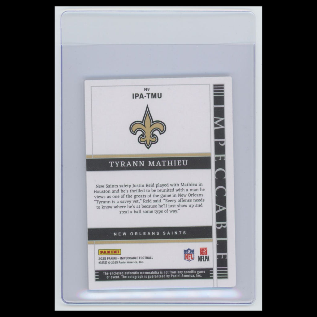 Tyrann Mathieu Auto /99 #IPA-TMU Autograph 2025 New Orleans Saints Football Card