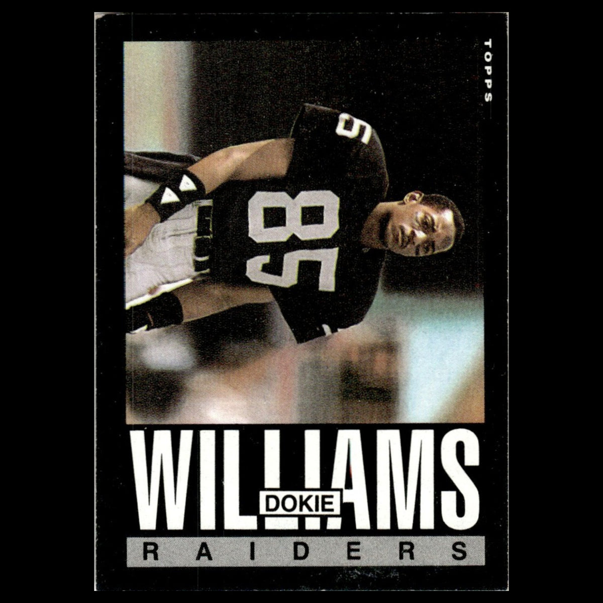 Dokie Williams #298 1985 Topps Los Angeles Raiders Football Card NFL NM
