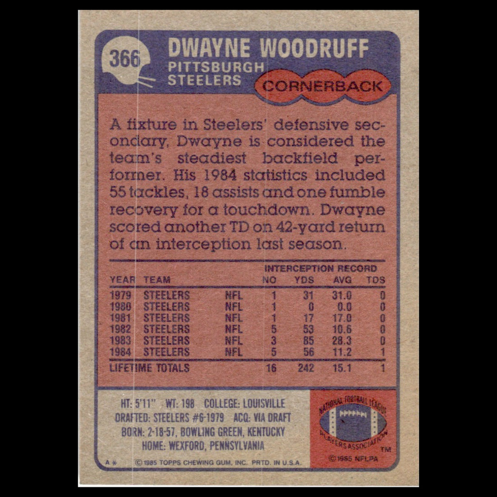 Dwayne Woodruff #366 1985 Topps Pittsburgh Steelers Football Card NFL NM