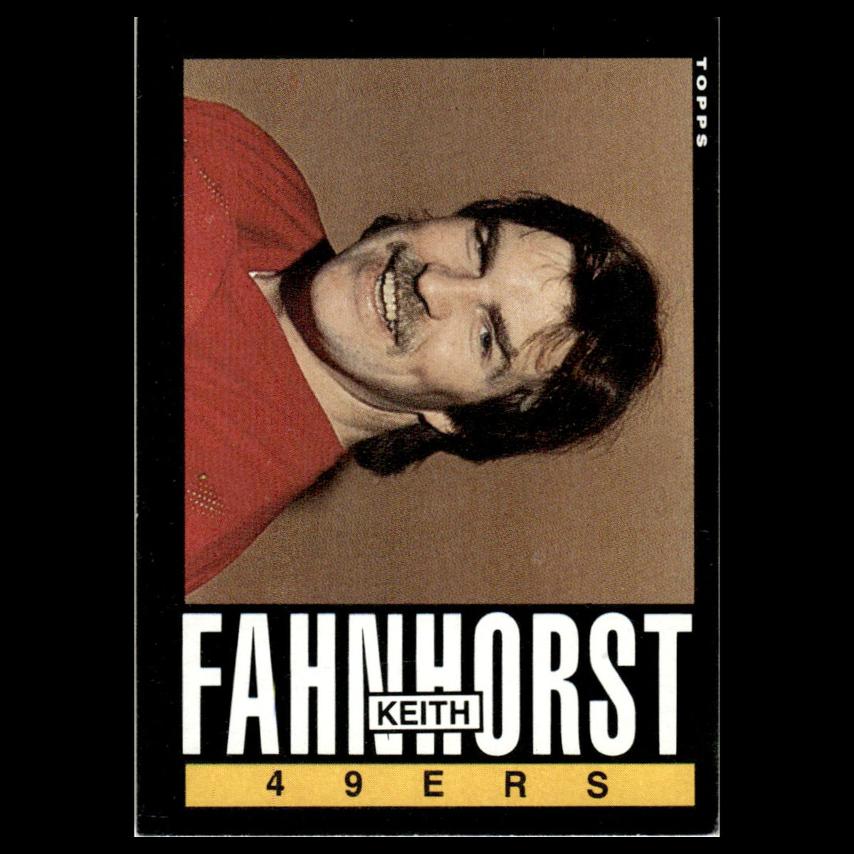 Keith Fahnhorst #154 1985 Topps San Francisco 49ers Football Card NFL NM