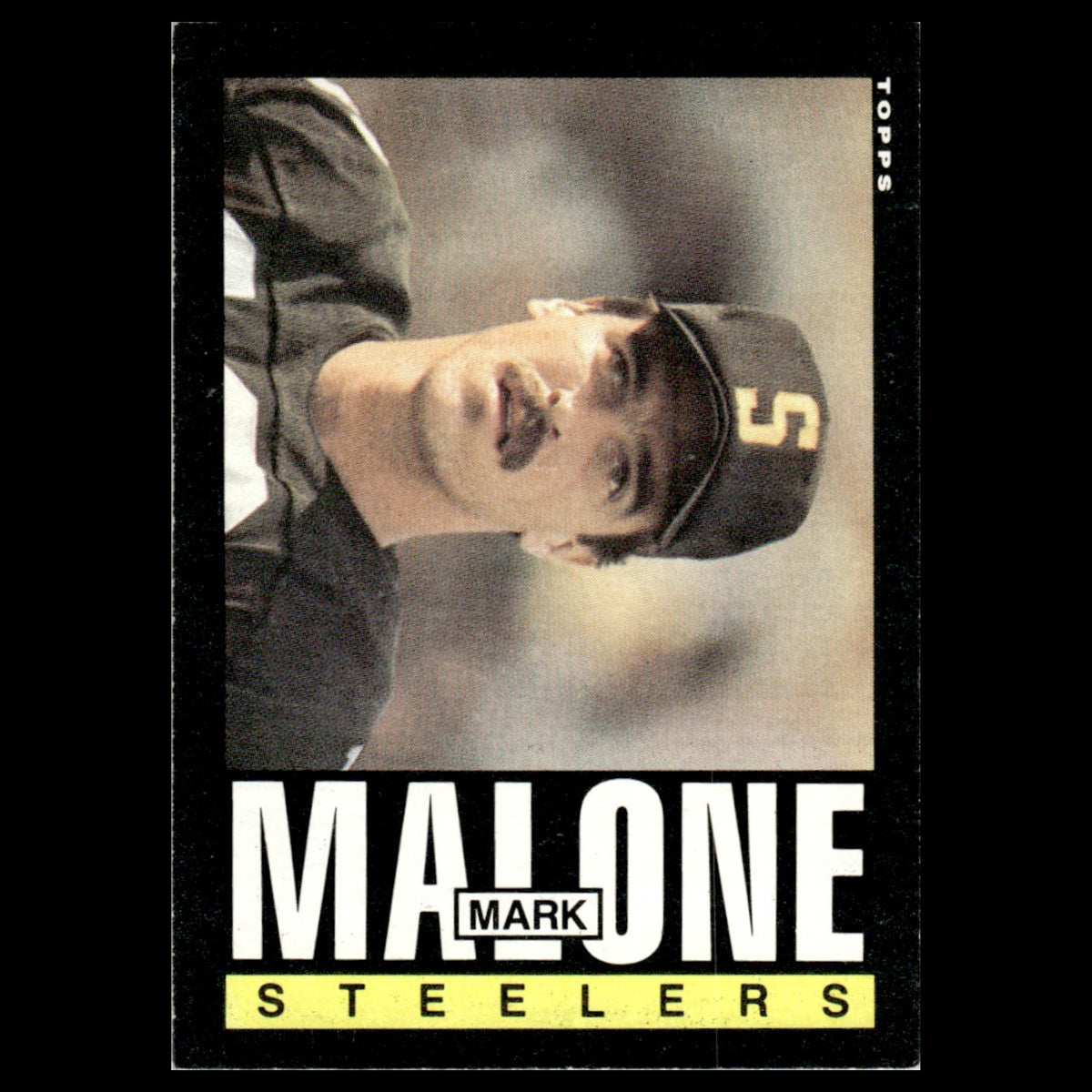 Mark Malone #359 1985 Topps Pittsburgh Steelers Football Card NFL NM