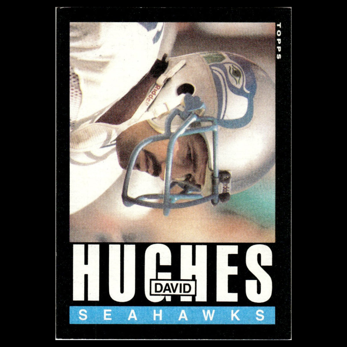 David Hughes #386 1985 Topps Seattle Seahawks Football Card NFL NM