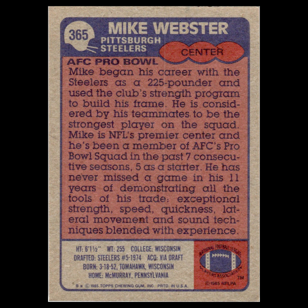 Mike Webster #365 1985 Topps Pittsburgh Steelers Football Card NFL NM