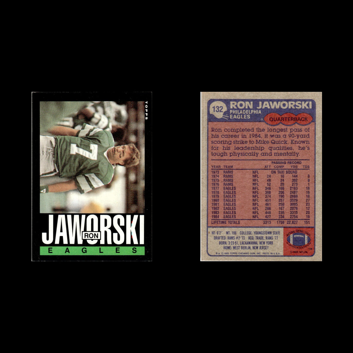 Ron Jaworski #132 1985 Topps Philadelphia Eagles Football Card NFL NM