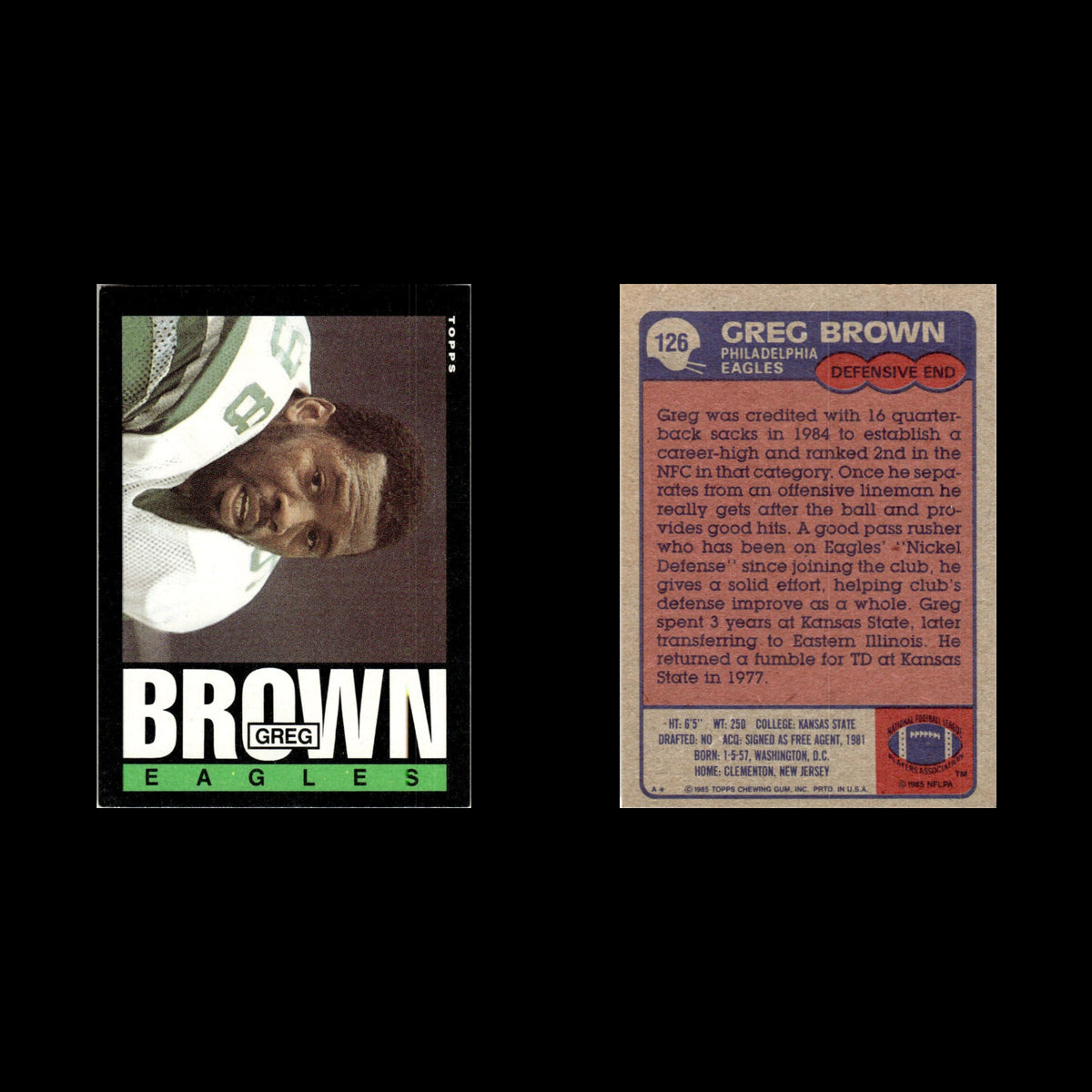 Greg Brown #126 1985 Topps Philadelphia Eagles Football Card NFL NM