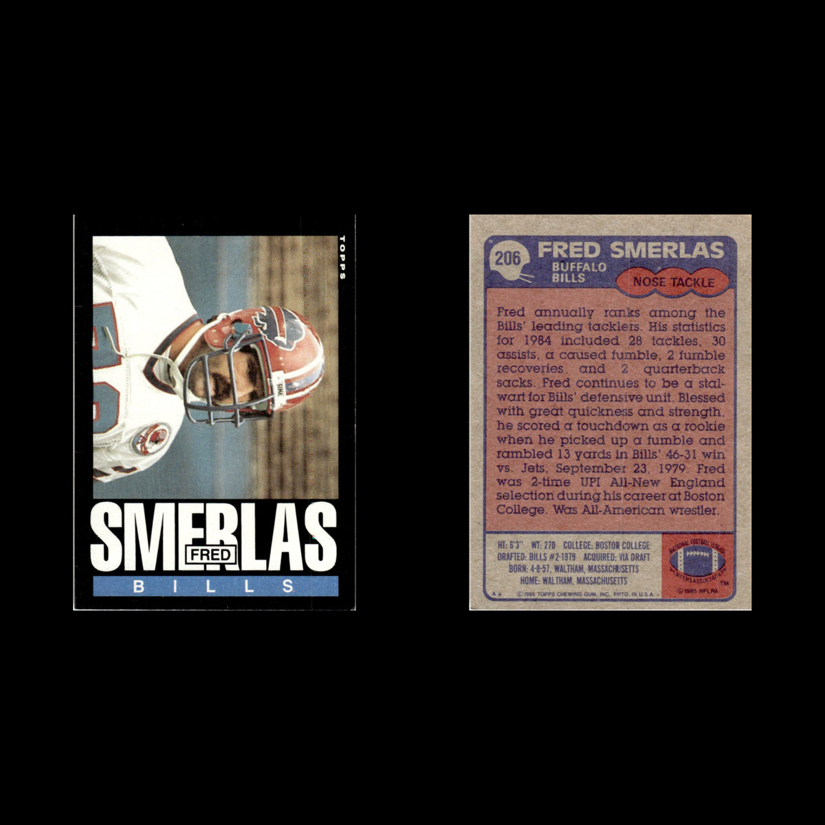 Fred Smerlas #206 1985 Topps Buffalo Bills Football Card NFL NM