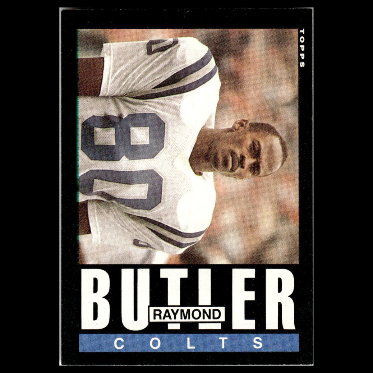 Raymond Butler #259 1985 Topps Indianapolis Colts Football Card NFL NM