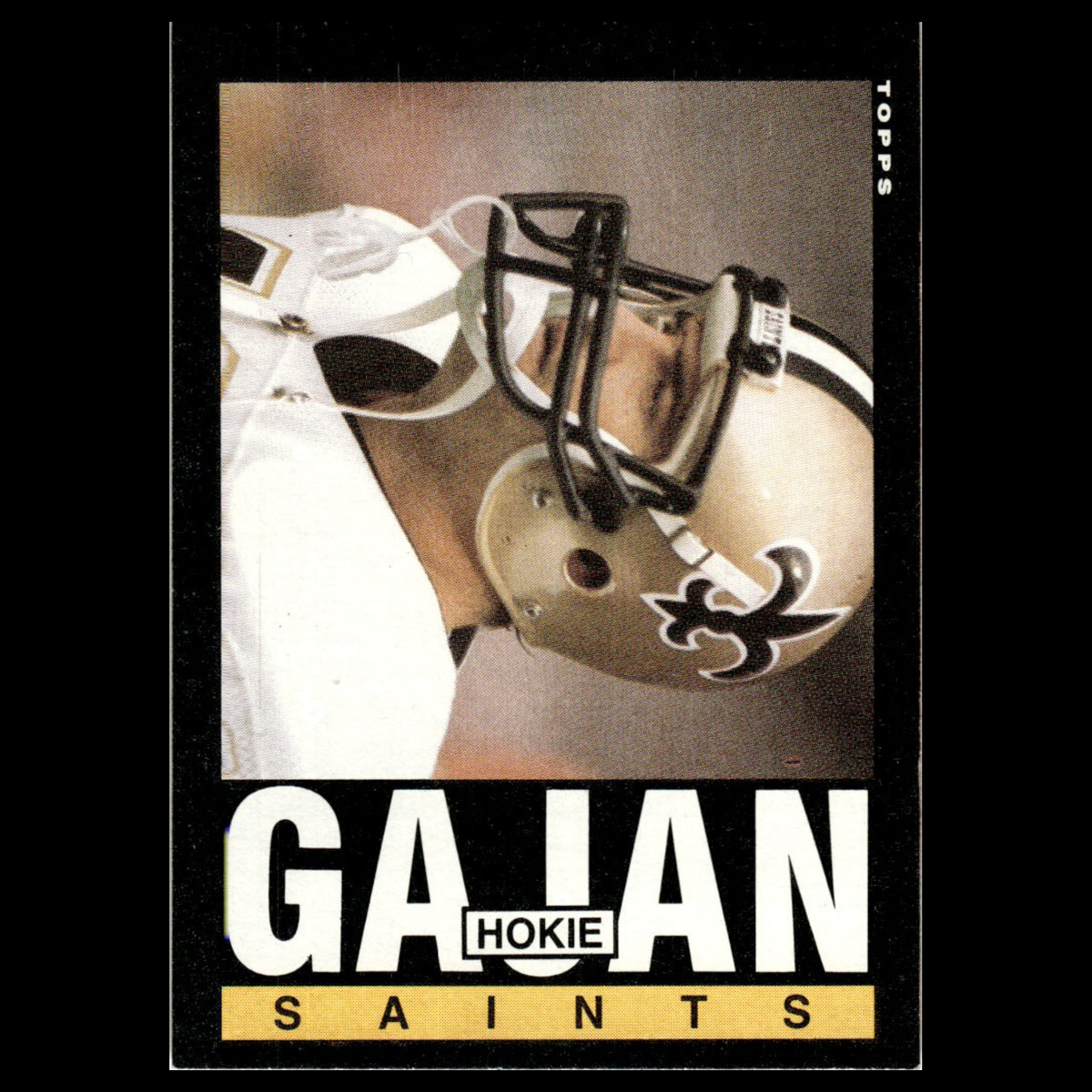 Hokie Gajan #104 1985 Topps New Orleans Saints Football Card NFL NM