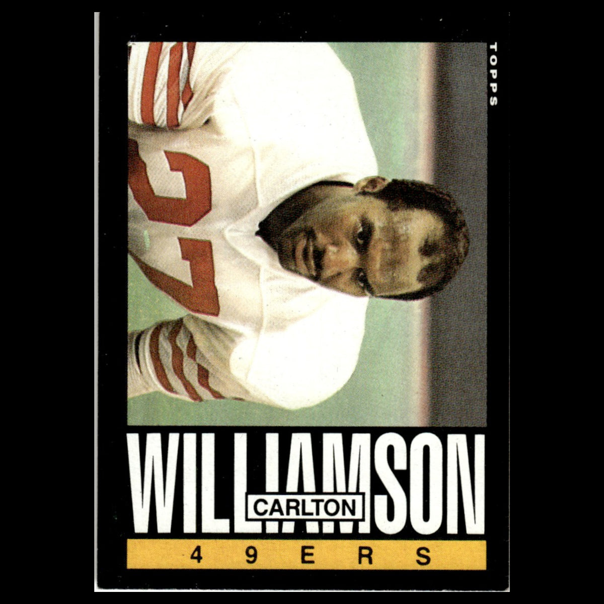 Carlton Williamson #165 1985 Topps San Francisco 49ers Football Card NFL NM