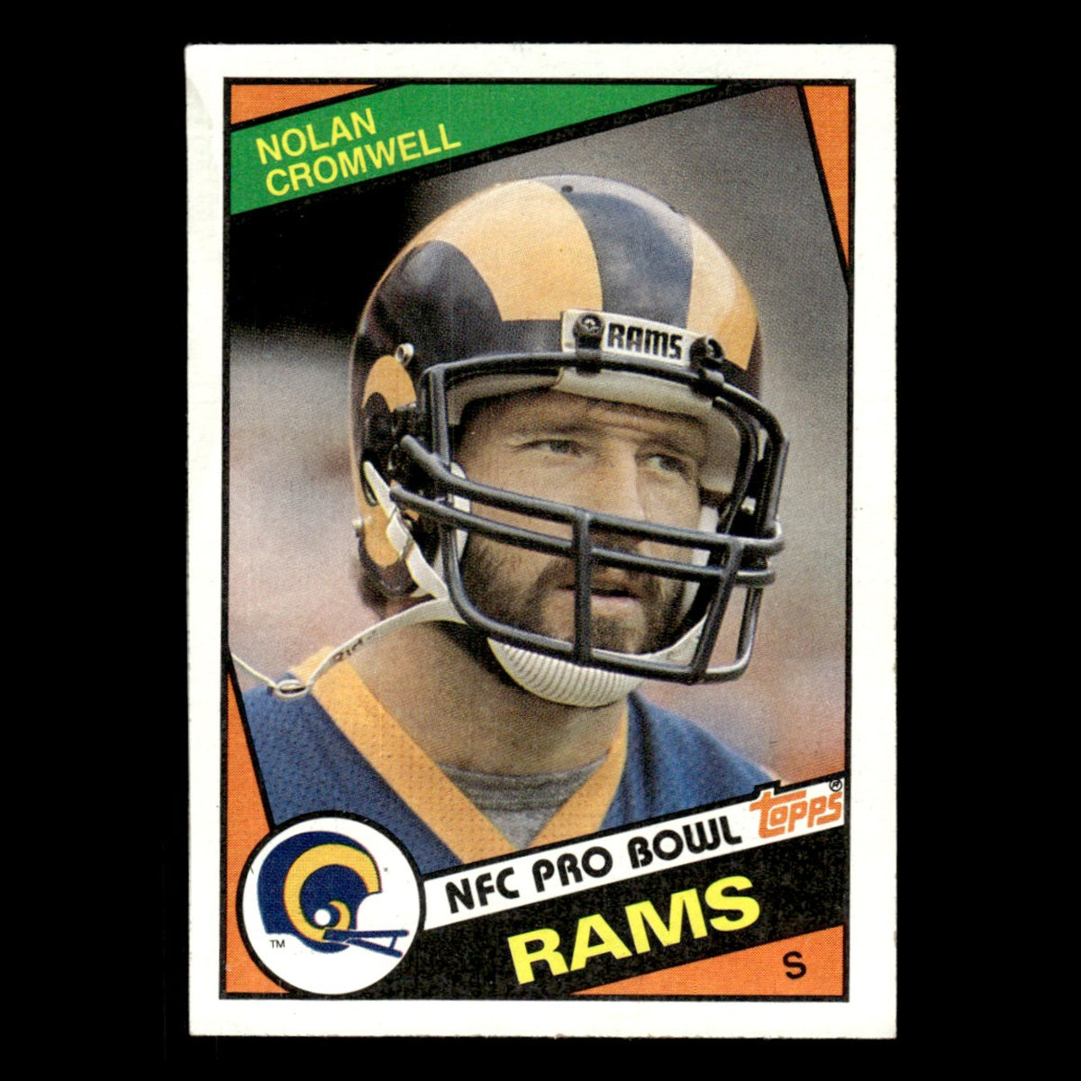 Nolan Cromwell #279 1984 Topps Los Angeles Rams Football Card NFL EX