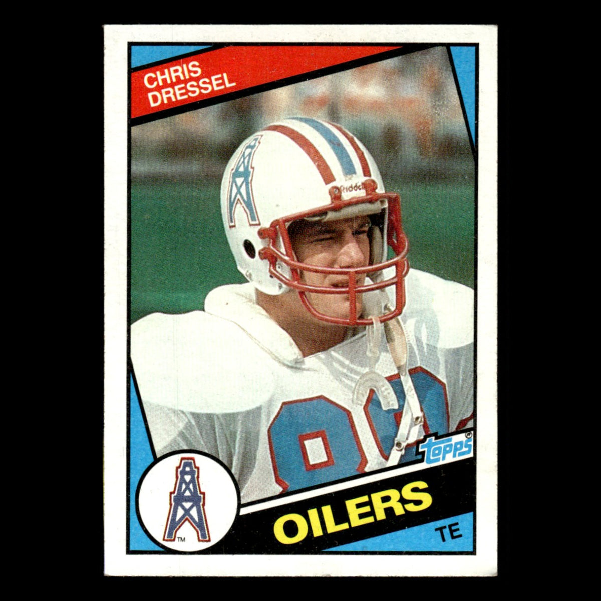 Chris Dressel #78 1984 Topps Houston Oilers Football Card NFL EX
