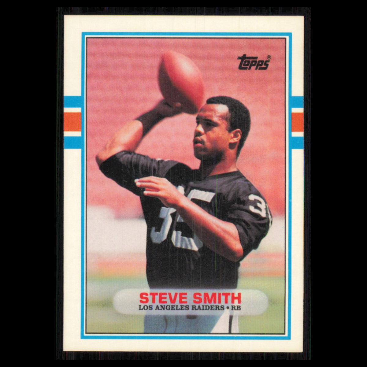 Steve Smith Rookie #11T 1989 Topps Traded Los Angeles Raiders Football Card NFL