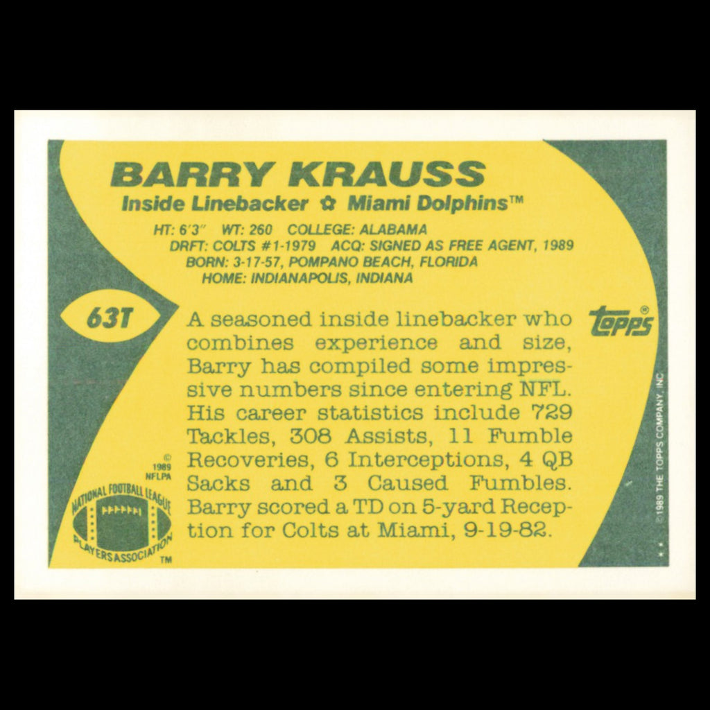Barry Krauss #63T 1989 Topps Traded Miami Dolphins Football Card NFL NM