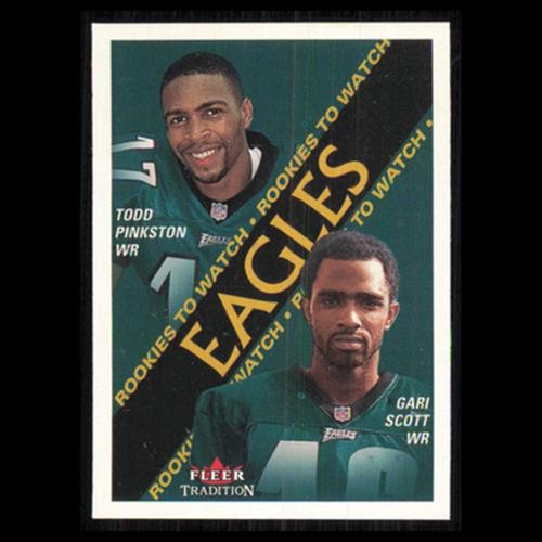 Todd Pinkston/Gari Scott Rookie #357 2000 Fleer Tradition Philadelphia Eagles NM
