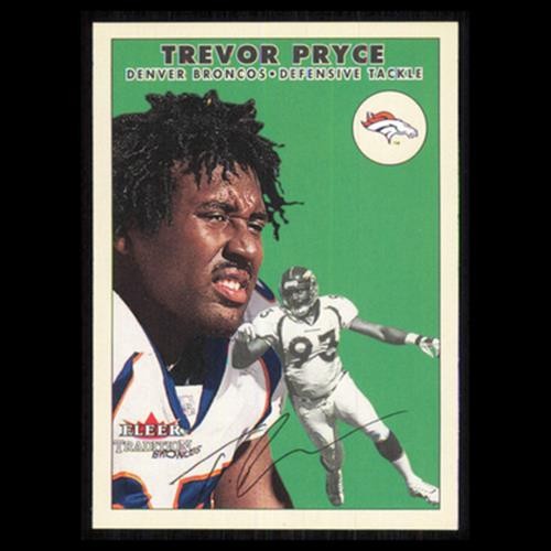 Trevor Pryce #300 2000 Fleer Tradition Denver Broncos Football Card NFL NM