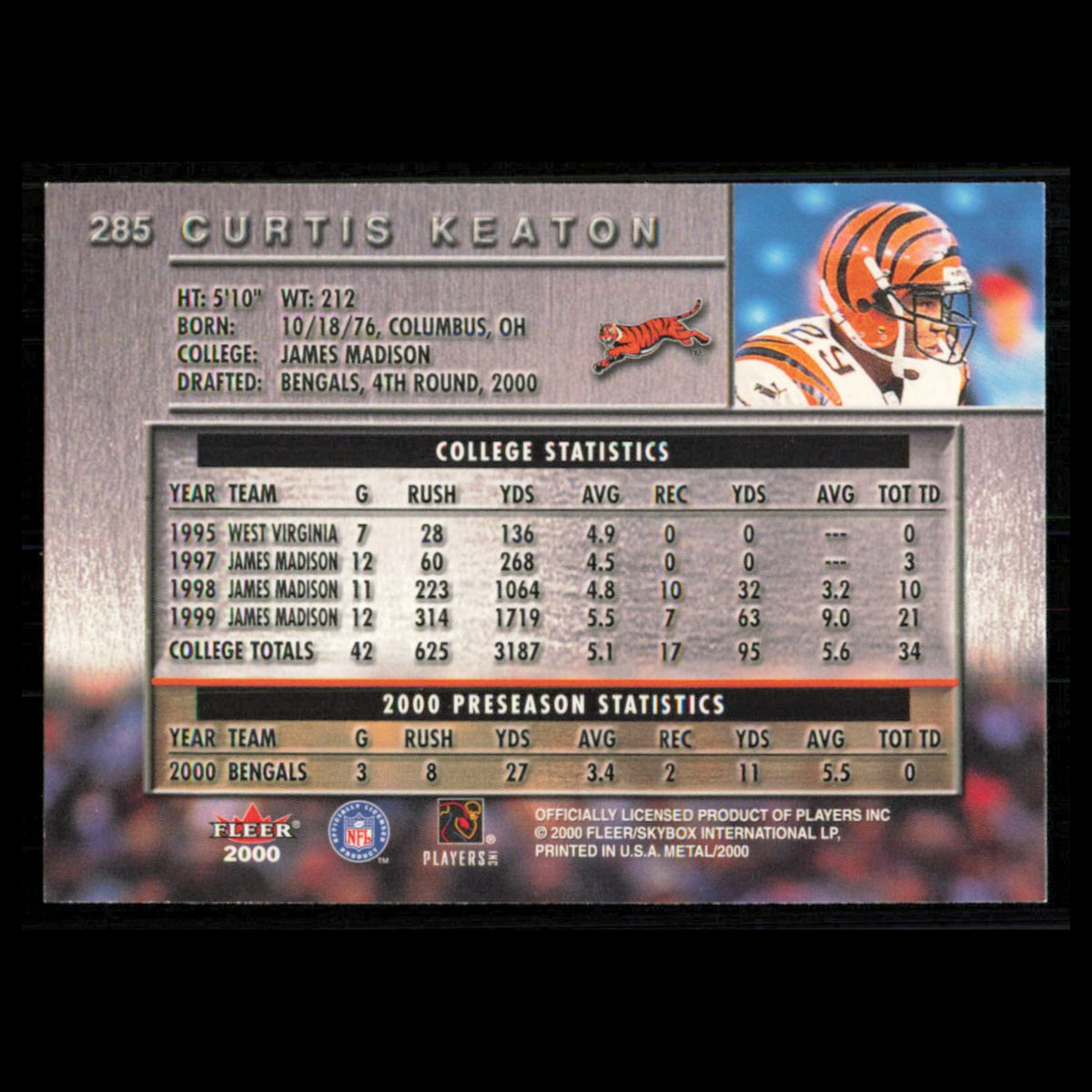 Curtis Keaton Rookie #285 2000 Fleer Metal Cincinnati Bengals Football Card NFL