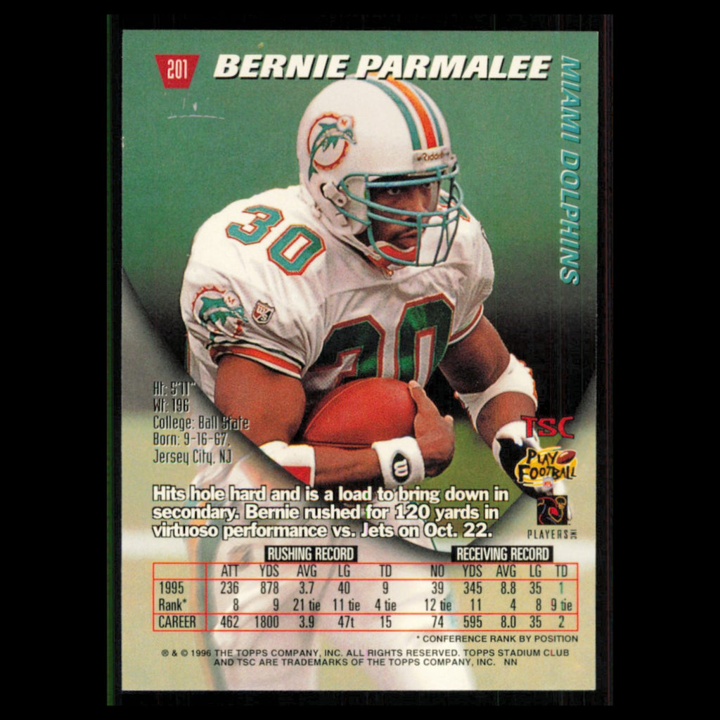Bernie Parmalee #201 1996 Topps Stadium Club Miami Dolphins Football Card NFL NM