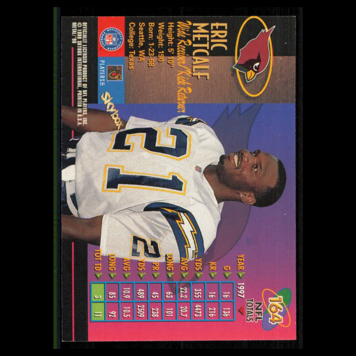 Eric Metcalf #164 1998 Metal Universe Arizona Cardinals Football Card NFL NM