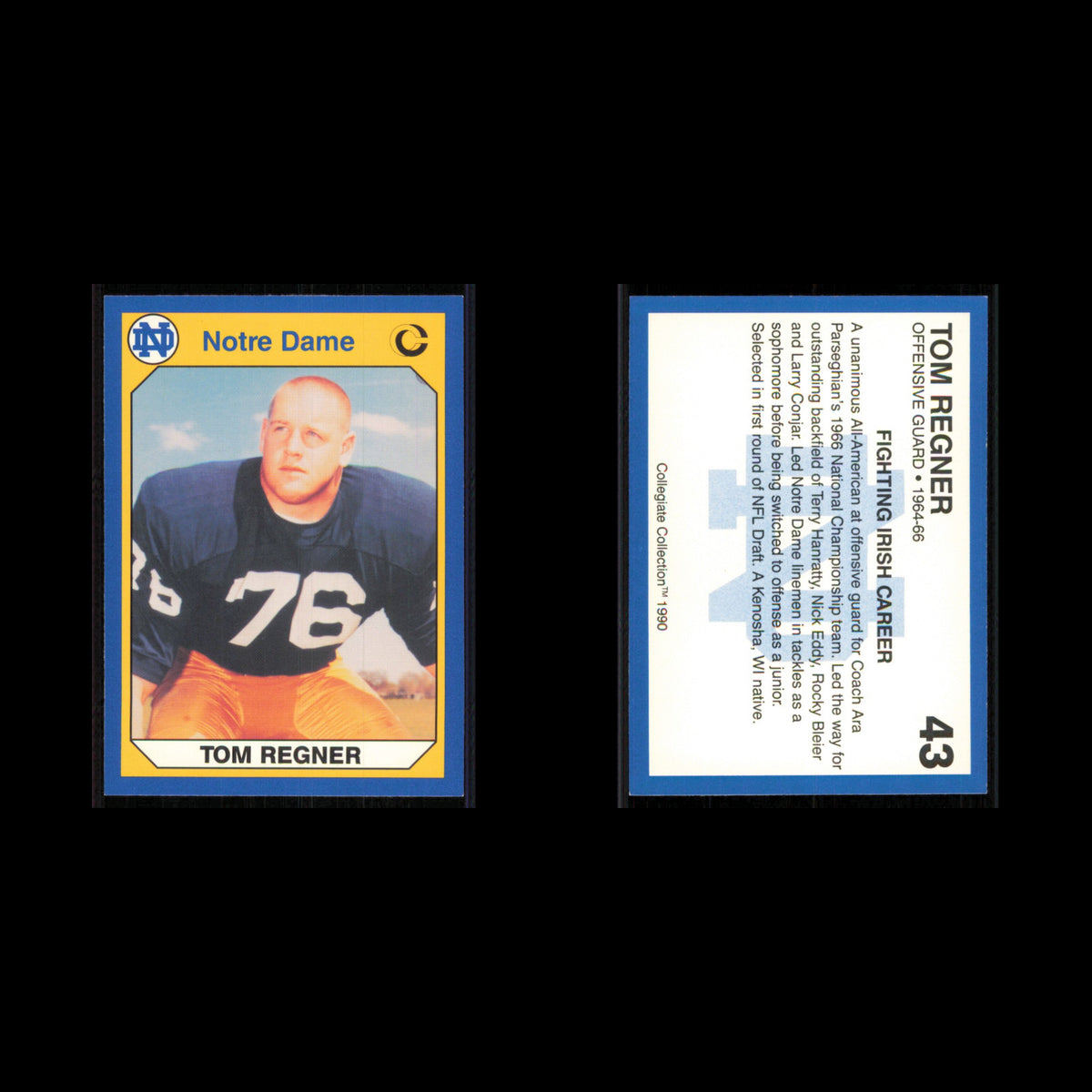 Tom Regner #43 1990 Collegiate Collection Notre Dame Notre Dame Fighting Irish